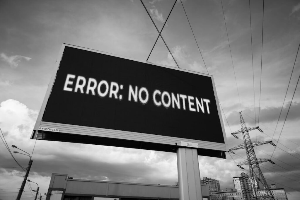 Black and white billboard sign displaying 'ERROR: NO CONTENT' representing common WordPress SEO mistakes and website problems